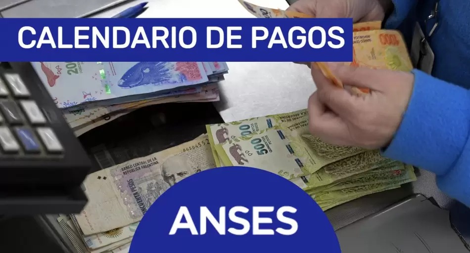 ANSES: calendario de pagos para jubilados y pensionados - El Federal ...